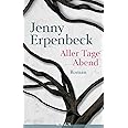 Aller Tage Abend: Roman : Erpenbeck, Jenny: Amazon.de: Bücher